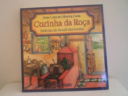 Cozinha Da Roça - Dona Lena De Oliveira Costa - Frete Grátis