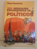 1001 Desculpas Esfarrapadas De Políticos - Frete Grátis